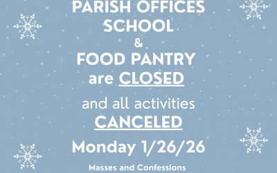 Rectory Closed Sat. 1/26/26, due to storm